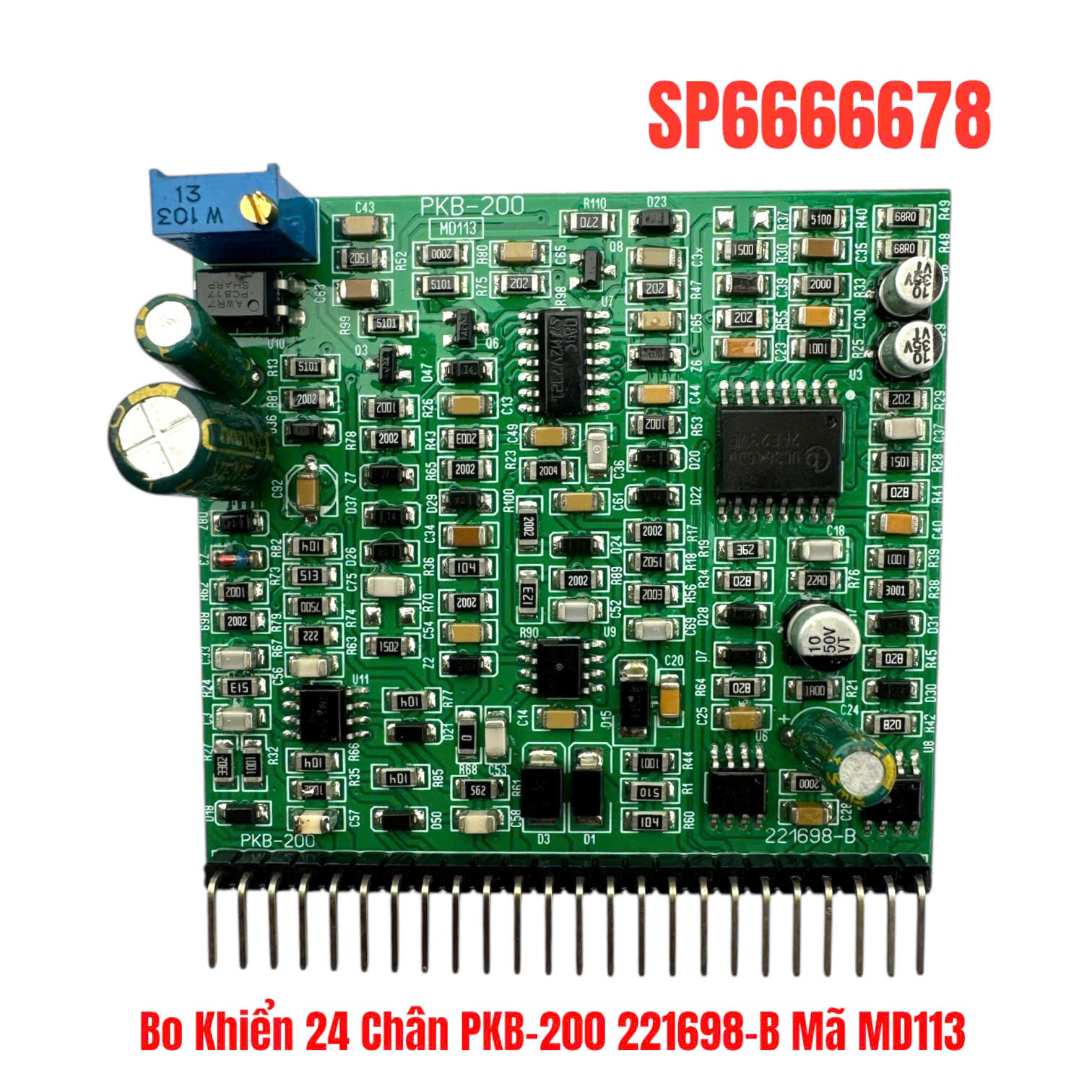 Bo Khiển 24 Chân PKB-200 221698-B Mã MD113 Bo Khiển 24 Chân PKB-200 221698-B Mã MD113