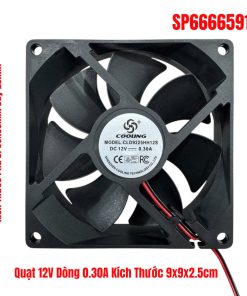 Quạt 12V Dòng 0.30A Kích Thước 9x9x2.5cm