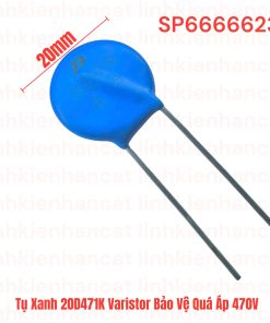Tụ Xanh 20D471K Varistor Bảo Vệ Quá Áp 470V