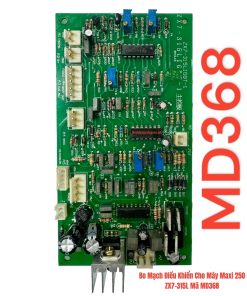 Bo Mạch Điều Khiển Cho Máy Maxi 250 ZX7-315L Mã MD368