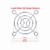 Lưới Bảo Vệ Quạt 5x5cm