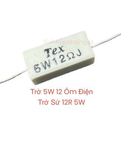 Trở 5W 12 Ôm Điện Trở Sứ 12R 5W