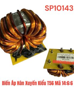 Biến Áp Hàn Xuyến Kiểu T56 Mã 14:6:6