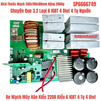 Bo Mạch Máy Hàn Kiểu 220A Kiểu 6 IGBT 4 Tụ 4 Diot