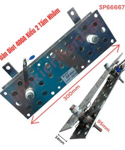 Dàn Diot 400A Kiểu 2 Tấm Nhôm