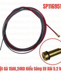 Ruột Gà 15AK 24KD Kiểu Súng EU Dài 5.2 Mét