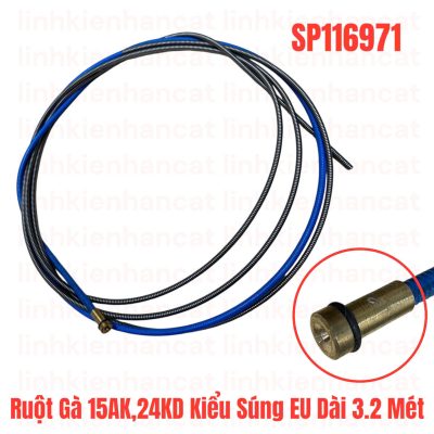 Ruột Gà 15AK 24KD Kiểu Súng EU Dài 3.2 Mét