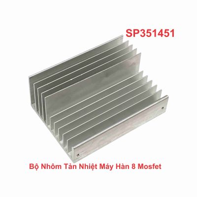 Bộ Nhôm Tản Nhiệt Máy Hàn 8 Mosfet