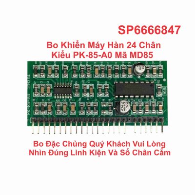 Bo Khiển Máy Hàn 24 Chân Kiểu PK-85-A0 Mã MD85