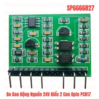 Bo Dao Động Nguồn 24V Kiểu 2 Con Opto PC817