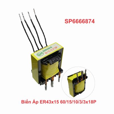Biến Áp ER43x15 60/15/10/3/3x18P