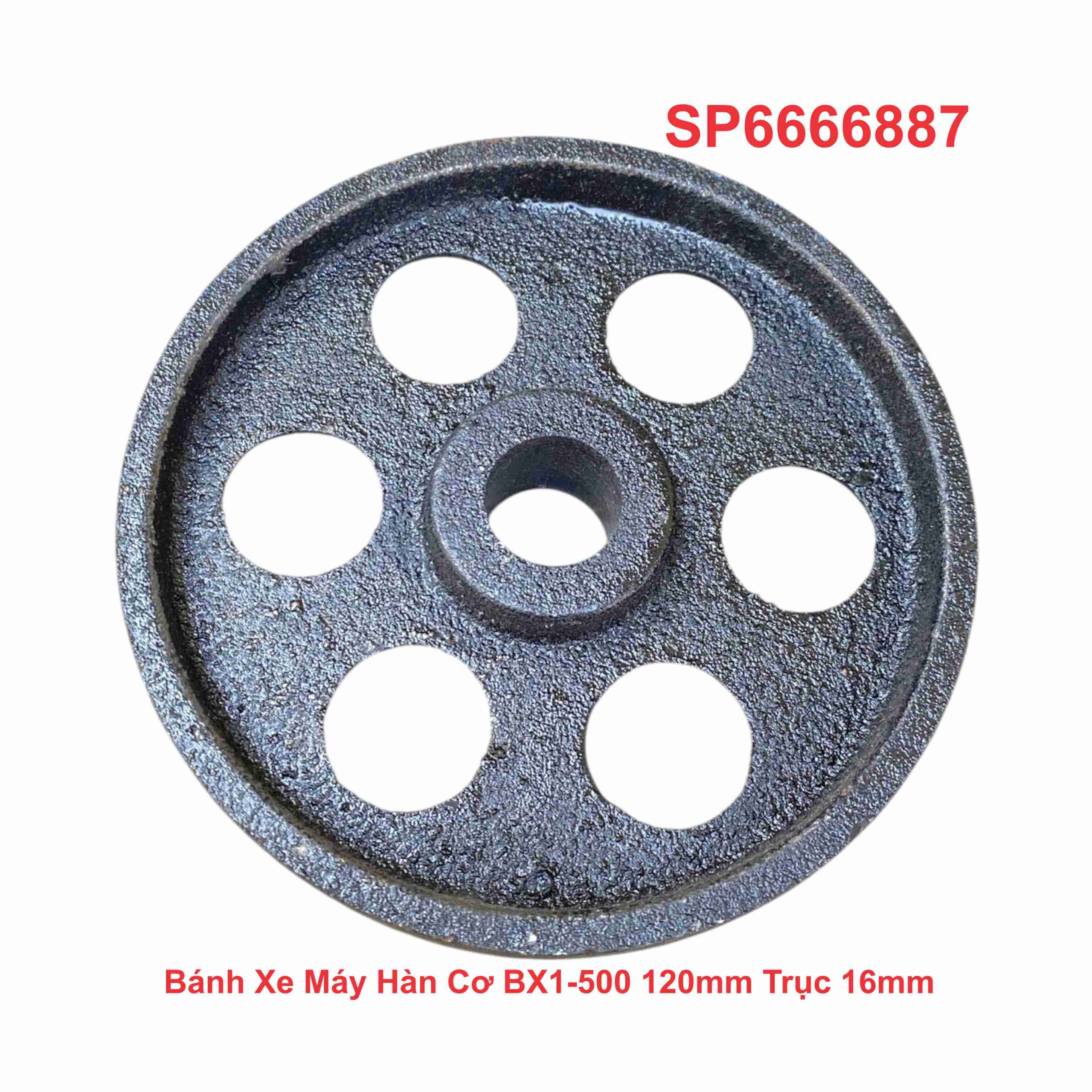 Bánh Xe Máy Hàn Cơ BX1-500 120mm Trục 16mm