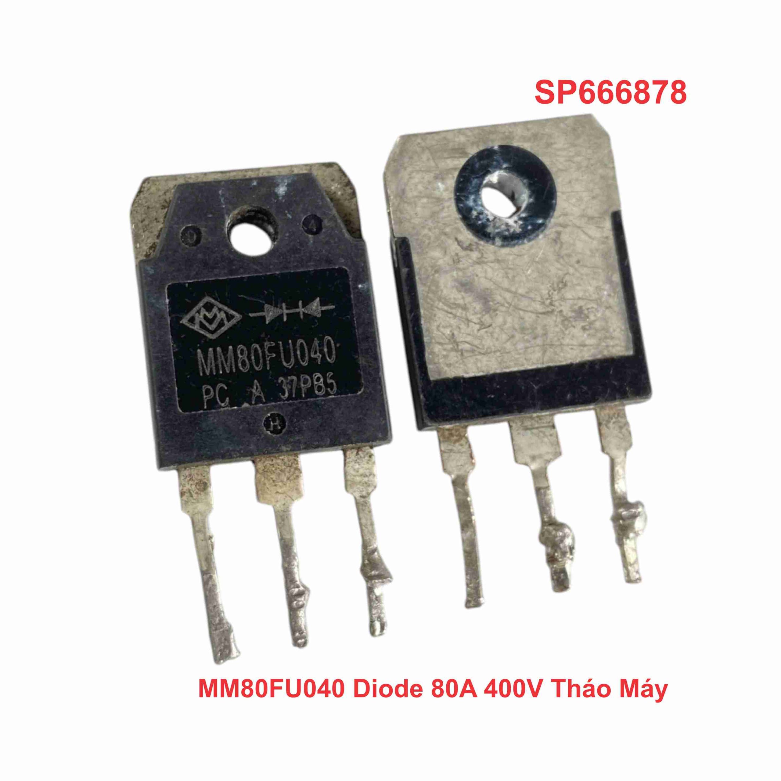 MM80FU040 Diode 80A 400V Tháo Máy