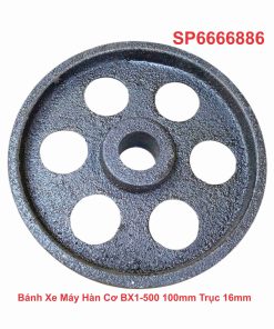 Bánh Xe Máy Hàn Cơ BX1-500 100mm Trục 16mm