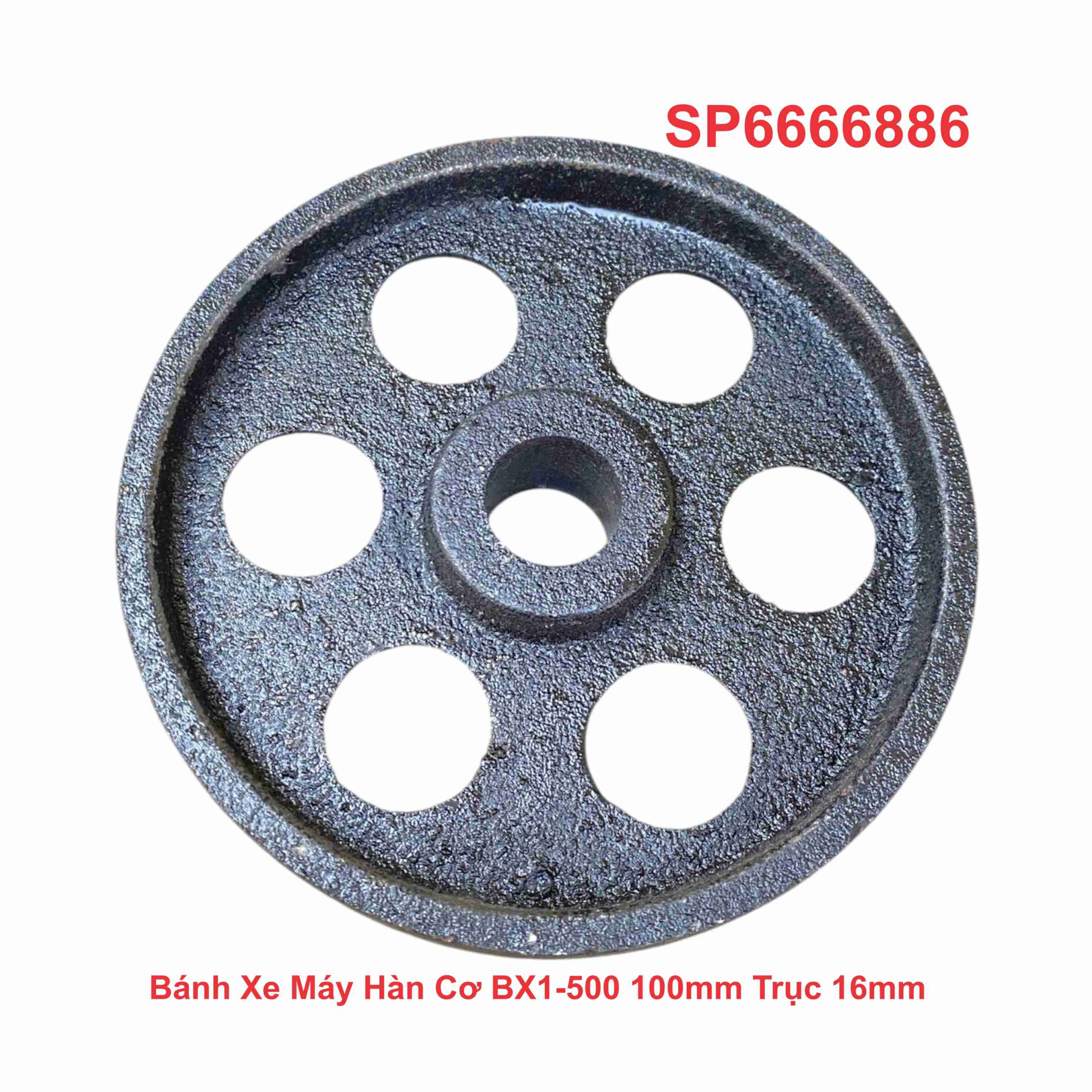 Bánh Xe Máy Hàn Cơ BX1-500 100mm Trục 16mm