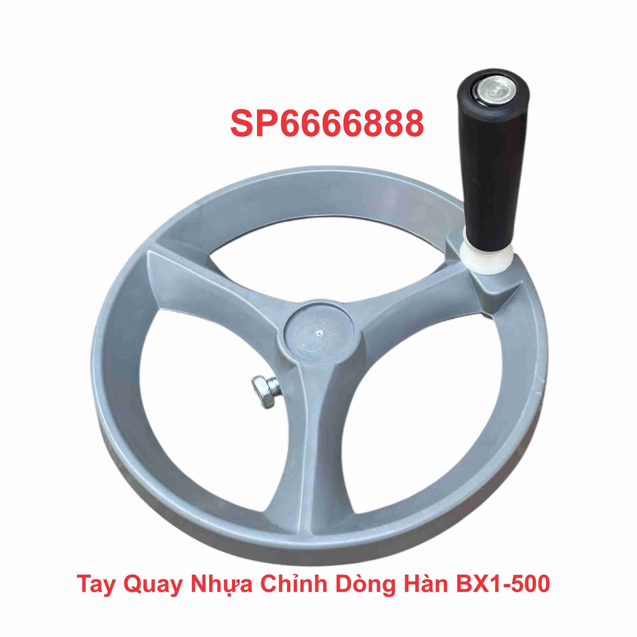 Tay Quay Nhựa Chỉnh Dòng Hàn BX1-500