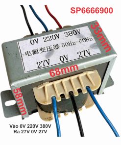 Biến Áp Nguồn Vào 0 220V 380V Ra 27V 0V 27V