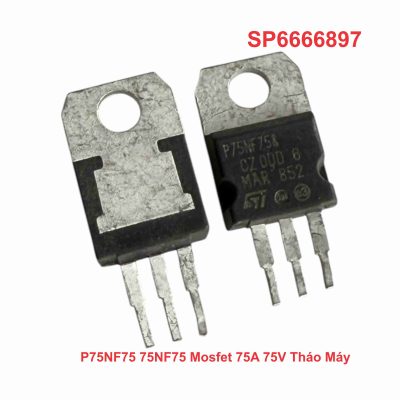 P75NF75 75NF75 Mosfet 75A 75V Tháo Máy