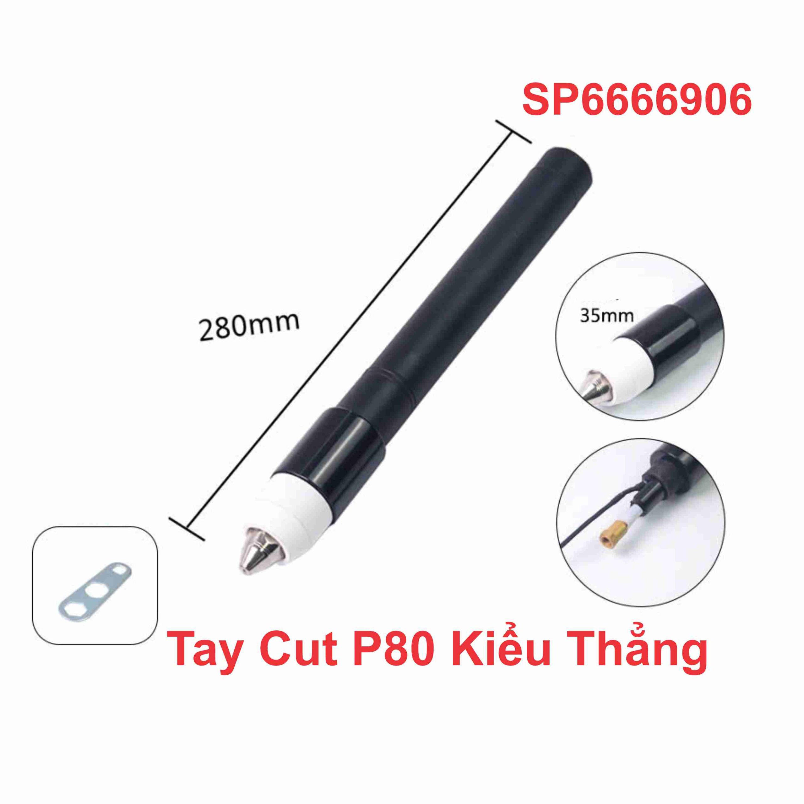 Tay Cut P80 Kiểu Thẳng