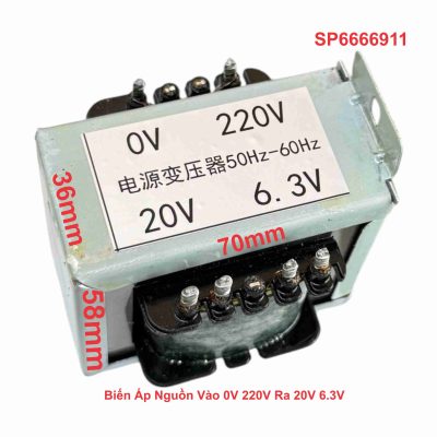 Biến Áp Nguồn Vào 0V 220V Ra 20V 6.3V
