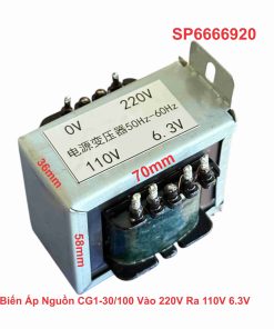 Biến Áp Nguồn CG1-30/100 Vào 220V Ra 110V 6.3V