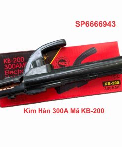 Kìm Hàn 300A Mã KB-200