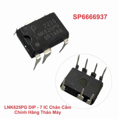 LNK625PG DIP - 7 IC Chân Cắm Chính Hãng Tháo Máy