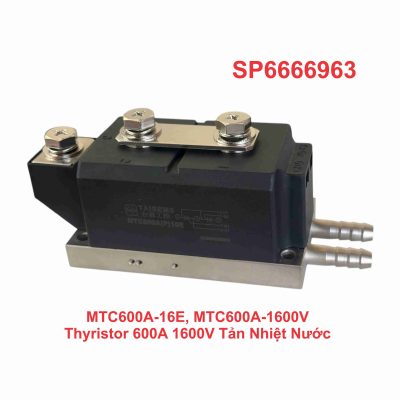 MTC600A-16E, MTC600A-1600V Thyristor 600A 1600V Tản Nhiệt Nước