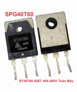 BT40T60 IGBT 40A 600V Tháo Máy