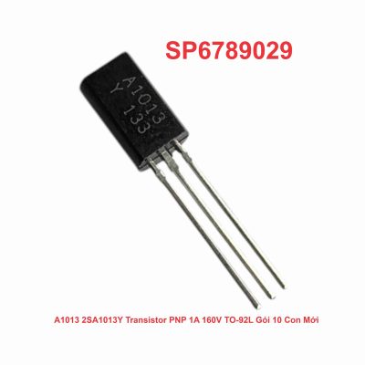 A1013 2SA1013Y Transistor PNP 1A 160V TO-92L Gói 10 Con Mới