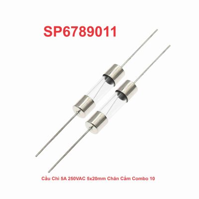 Cầu Chì 5A 250VAC 5x20mm Chân Cắm Combo 10
