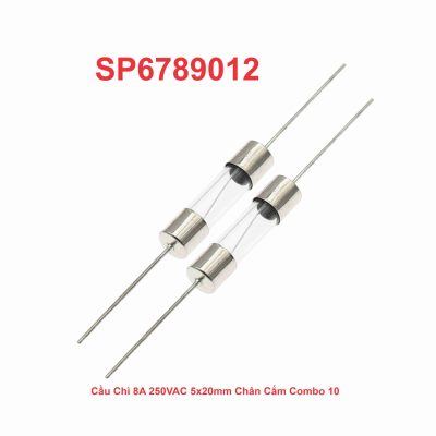 Cầu Chì 8A 250VAC 5x20mm Chân Cắm Combo 10