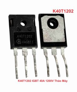 K40T1202 IGBT 40A 1200V Tháo Máy