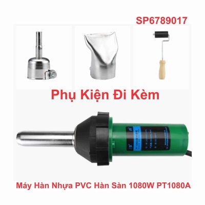 Máy Hàn Nhựa PVC Hàn Sàn 1080W PT1080A
