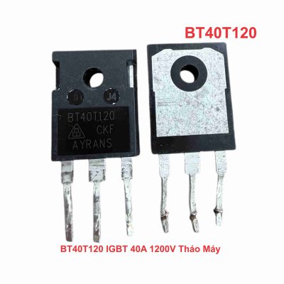 BT40T120 IGBT 40A 1200V Tháo Máy