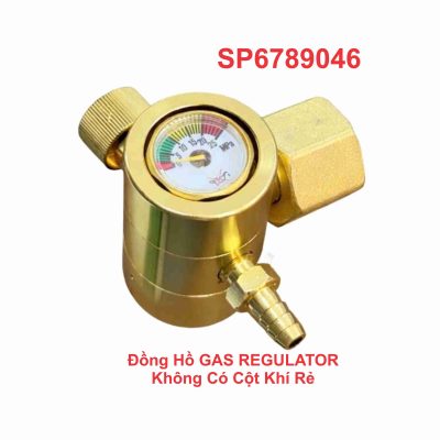 Đồng Hồ GAS REGULATOR Không Có Cột Khí Rẻ