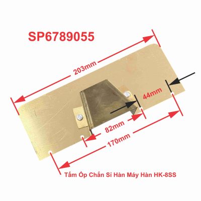 Tấm Ốp Chắn Sỉ Hàn Máy Hàn HK-8SS