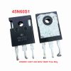 45N60S1 IGBT 45A 600V 300W Tháo Máy