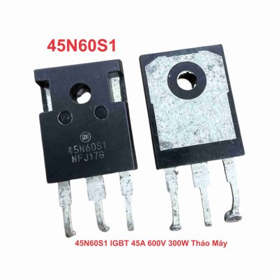 45N60S1 IGBT 45A 600V 300W Tháo Máy