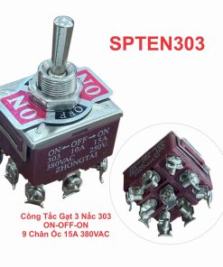 Công Tắc Gạt 3 Nấc 303 ON-OFF-ON 9 Chân Ốc 15A 380VAC